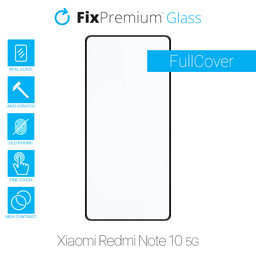 FixPremium FullCover Glass - Edzett üveg - Xiaomi Redmi Note 10 5G