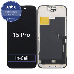 Apple iPhone 15 Pro - LCD Kijelző + Érintőüveg + Keret In-Cell FixPremium