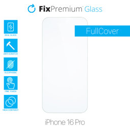 FixPremium Glass - Edzett üveg - iPhone 16 Pro