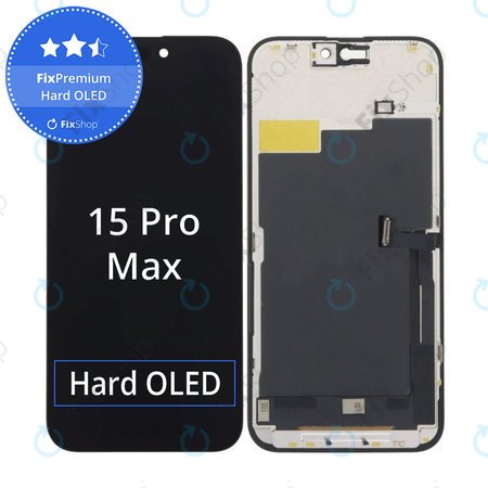 Apple iPhone 15 Pro Max - LCD Kijelző + Érintőüveg + Keret FixPremium Hard